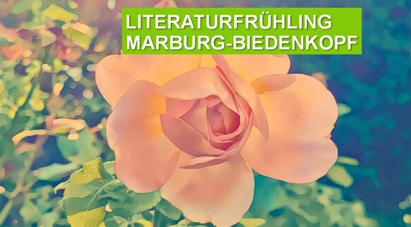 Literaturfrühling Marburg-Biedenkopf 2024