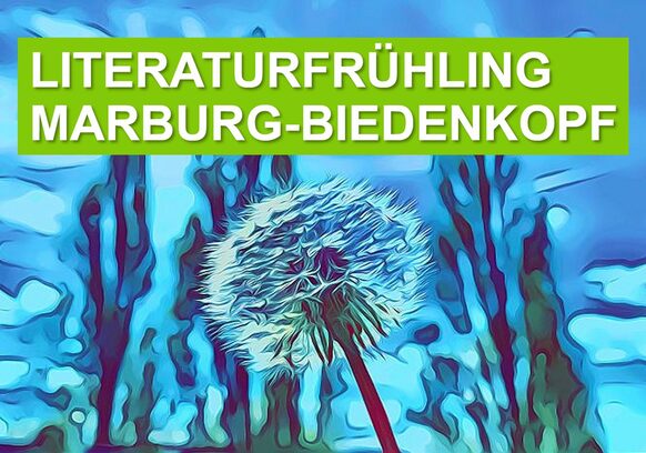 Symbolbild für die Veranstaltungsreihe „Literaturfrühling Marburg-Biedenkopf“