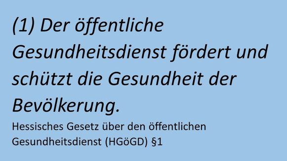 Hier steht der Text des HGÖGD §1